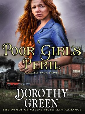 cover image of A Poor Girl's Peril (The Winds of Misery Victorian Romance #4) (A Family Saga Novel)